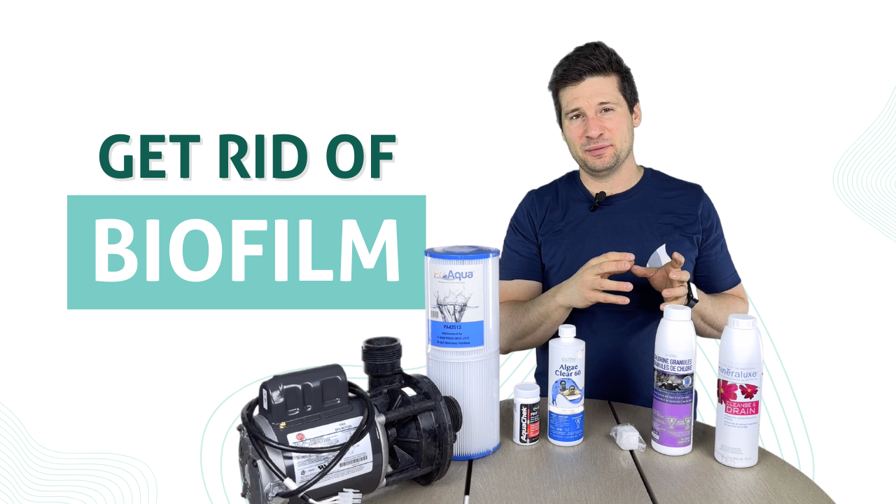 Get Rid of Biofilm in your Hot Tub Tub Supplies Canada